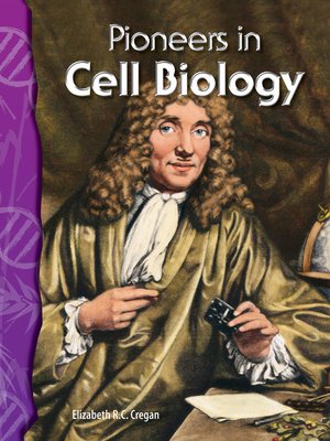 cover image of Pioneers in Cell Biology